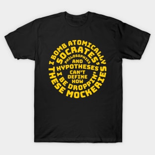 I Bomb Atomically (Lyrics) T-Shirt